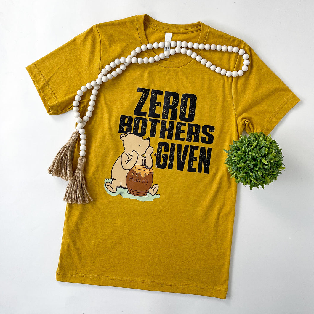 Zero Bothers Given | T-Shirt