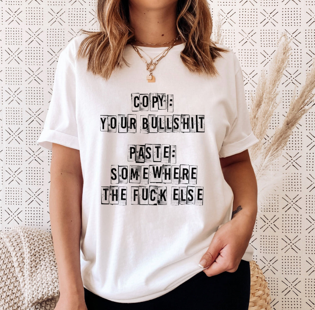 Sassy Copy & Paste | T-Shirt