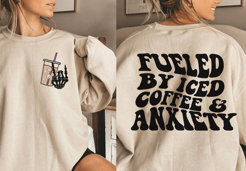 Fueled by Anxiety and Iced Coffee | Full Back Design w/ Pocket Design