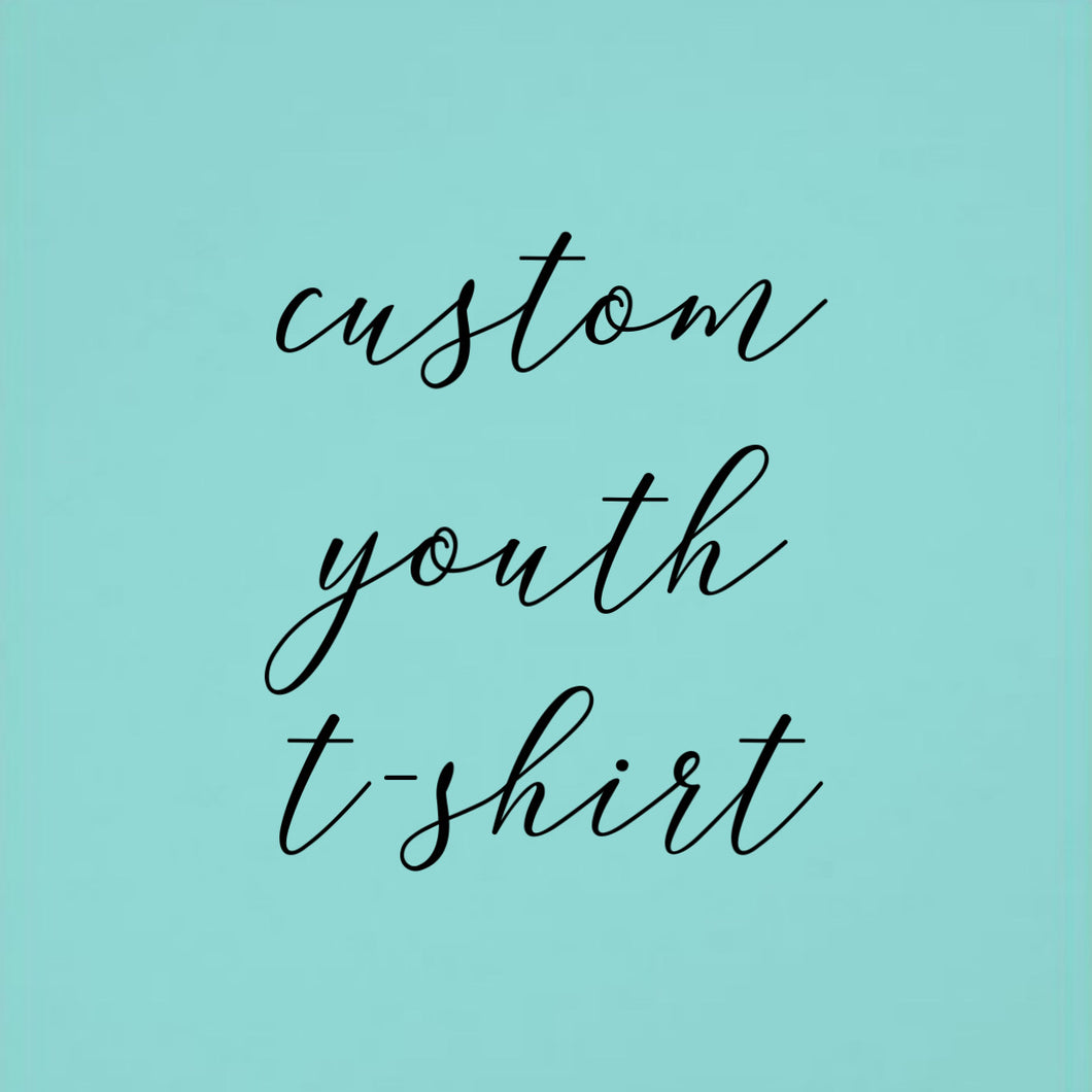 Custom Youth T-Shirt